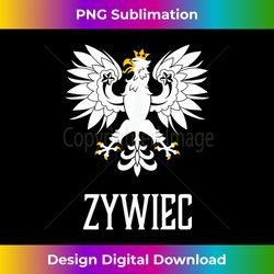 Zywiec, Poland - Polish Polska - Innovative PNG Sublimation Design - Pioneer New Aesthetic Frontiers