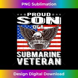 Proud Son Of US Submarine Veteran Patriotic Military Family - Bespoke Sublimation Digital File - Enhance Your Art with a Dash of Spice