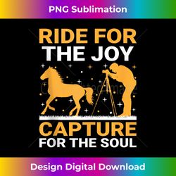 Horse Photography Horseback Riding Horses Hobby Photographer - Sophisticated PNG Sublimation File - Access the Spectrum of Sublimation Artistry