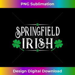 Springfield Irish St Patricks Day T - Deluxe PNG Sublimation Download - Craft with Boldness and Assurance