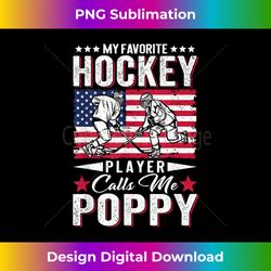 Mens USA Flag Favorite Hockey Player Calls Me Poppy Fathers Day - Eco-Friendly Sublimation PNG Download - Tailor-Made for Sublimation Craftsmanship