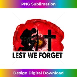 Veterans Day USA Memorial Lest We Forget Red Poppy Flower - Vibrant Sublimation Digital Download - Pioneer New Aesthetic Frontiers