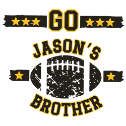 Go Jasons Brother Football SVG