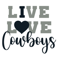Live Love Cowboys Football SVG