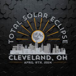 Total Solar Eclipse 2024 Cleveland Viewing SVG