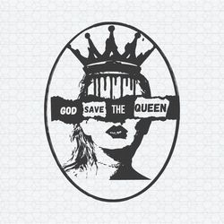 Retro Taylor Swift God Save The Queen SVG1