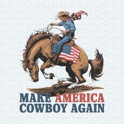 Retro Make America Cowboy Again PNG