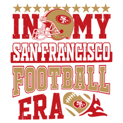In My San Francisco Football Era SVG Digital Download