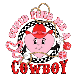 Cupid Find Me A Cowboy Heart Valentine PNG