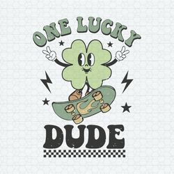 One Lucky Dude Shamrock SVG
