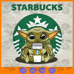 Baby Yoda Love Starbucks Coffee - Baby Yoda SVG