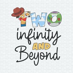 Two Infinity And Beyond Toy Story 2nd Birthday SVG