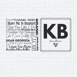 Kane Brown Dear Georgia Country Concert SVG