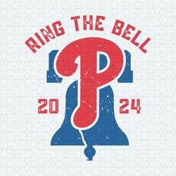 Ring The Bell 2024 Philadelphia Phillies SVG