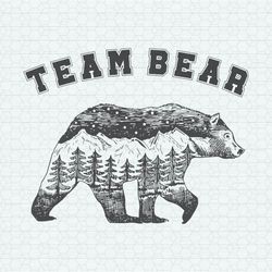 Team Bear I Choose The Bear Tik Tok Trend SVG