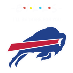 I Will Be There For You Buffalo Bills SVG