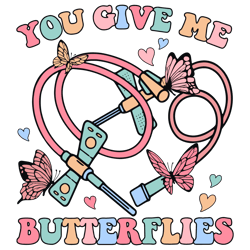 Give Me Butterflies Phlebotomist Valentine SVG