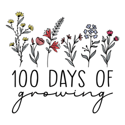 Floral 100 Days Of Growing SVG