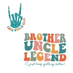 Brother Uncle Legend Cool Uncle Club SVG