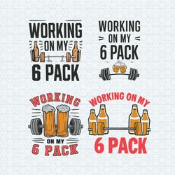 Working On My 6 Pack SVG Bundle