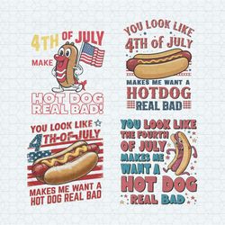 You Look Like The 4th Of July Hot Dog Real Bad PNG Bundle