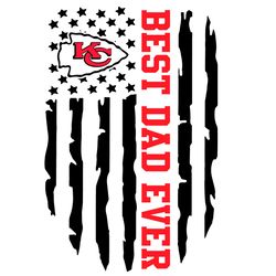 Chiefs Best Dad Ever Flag Svg for Father's Day