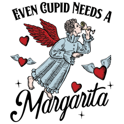 Even Cupid Need A Margarita SVG