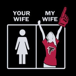 Atlanta Falcons Your Wife My WifeSVG