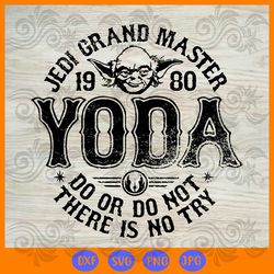 Jedi Grand Master 1980 Yoda Do Or Do Not SVG