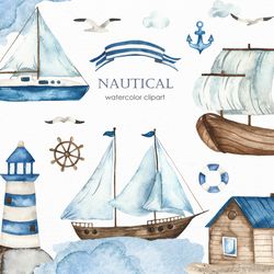 Watercolor Nautical clipart ship, yacht, houses, lighthouse, steering wheel, anchor. Watercolor clipart. Digital