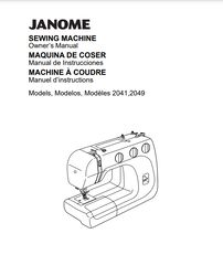 JANOME NEW HOME 2041 & 2049 Sewing Machine Owner's Instruction Manual PDF