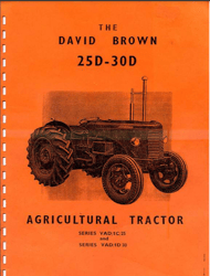 David Brown 25D-30D Agricultural Tractor Series VAD 1C 25 and VAD 1D 30 Instruction Manual PDF