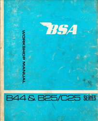 BSA workshop Manual (B44 & B25/C25 series) 1967 PDF