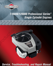 BRIGGS & STRATTON PROFESSIONAL SERIES 110000 120000 ENGINE REPAIR MANUAL PDF