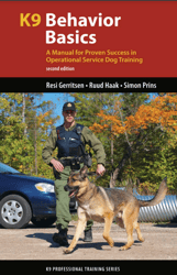 K9 behavior basics: a manual for proven success in operational service dog training PDF
