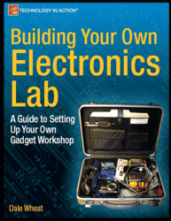 Building Your Own Electronics Lab: A Guide to Setting Up Your Own Gadget Workshop PDF