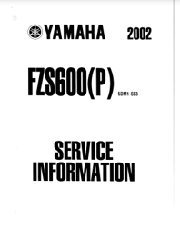 Yamaha 2002 FZS600 Service Information PDF
