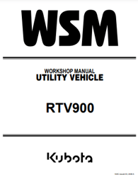 Workshop Service Repair Manual Kubota RTV 900 UTILITY VEHICLE PDF