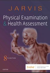 Physical Examination and Health Assessment 8th Edition