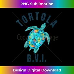 s Tortola, BVI Beach Design  Sea Turtle Illustration - Artisanal Sublimation PNG File - Infuse Everyday with a Celebratory Spirit