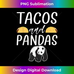 Tacos and Panda Bear Lover - Sleek Sublimation PNG Download - Tailor-Made for Sublimation Craftsmanship