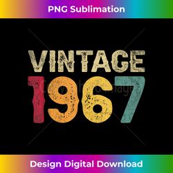 Vintage 1967 Made In 1967 Funny 55th Birthday 55 Years Old - Futuristic PNG Sublimation File - Striking & Memorable Impressions