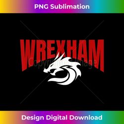 Wrexham s Wales Welsh Dragon Wrexham - Bohemian Sublimation Digital Download - Immerse in Creativity with Every Design