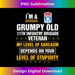 Grumpy Old 11th Infantry Brigade Veteran Day Funny Christmas - Luxe Sublimation PNG Download - Challenge Creative Boundaries