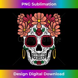 Sugar Skull Flowers Head Calavera Floral Dia De Los Muertos - Timeless PNG Sublimation Download - Crafted for Sublimation Excellence