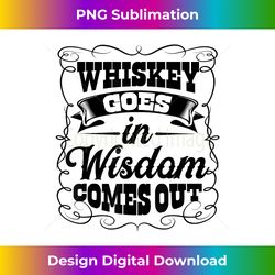 Funny Scotch Whiskey Lover Bourbon Whisky Drinker Men - Timeless PNG Sublimation Download - Tailor-Made for Sublimation Craftsmanship