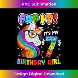 I'm 7 Years Old 7th Birthday Unicorn Girls Pop It Fidget - Sophisticated PNG Sublimation File - Rapidly Innovate Your Artistic Vision