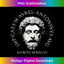 Stoicism Philosopher King Marcus Aurelius T - Edgy Sublimation Digital File - Lively and Captivating Visuals