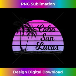 CABO SAN LUCAS Souvenir Mexico Palm Trees Sun Beach - Classic Sublimation PNG File - Tailor-Made for Sublimation Craftsmanship