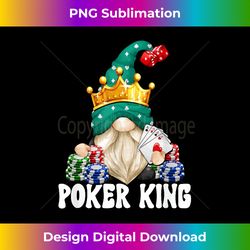 Funny Poker King Gnome Graphic For Casino Night - Futuristic PNG Sublimation File - Reimagine Your Sublimation Pieces